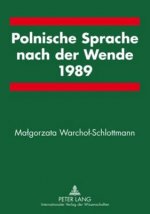 Polnische Sprache Nach Der Wende 1989