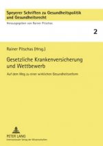 Gesetzliche Krankenversicherung Und Wettbewerb