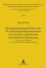 Rechnungslegungspflichten Von Eu-Scheinauslandsgesellschaften Im Land Ihrer Tatsaechlichen Wirtschaftlichen Betaetigung