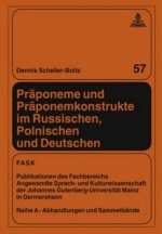 Praeponeme und Praeponemkonstrukte im Russischen, Polnischen und Deutschen