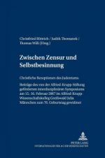 Zwischen Zensur Und Selbstbesinnung