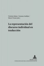 La representacion del discurso individual en traduccion