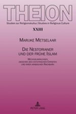 Nestorianer Und Der Fruehe Islam