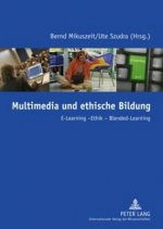 Multimedia Und Ethische Bildung