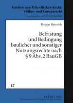 Befristung Und Bedingung Baulicher Und Sonstiger Nutzungsrechte Nach 9 ABS. 2 Baugb