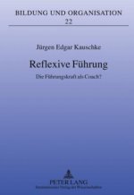 Reflexive Fuehrung