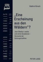 Eine Erscheinung Aus Den Waeldern?