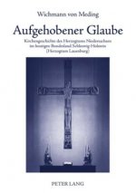 Aufgehobener Glaube