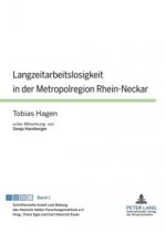 Langzeitarbeitslosigkeit in Der Metropolregion Rhein-Neckar