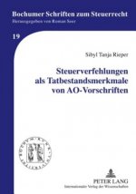 Steuerverfehlungen ALS Tatbestandsmerkmale Von Ao-Vorschriften