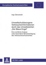 Umweltschutzbezogene Verbraucherinformationen Durch Das Umweltzeichen Der Blaue Engel