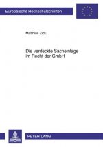 Verdeckte Sacheinlage Im Recht Der Gmbh