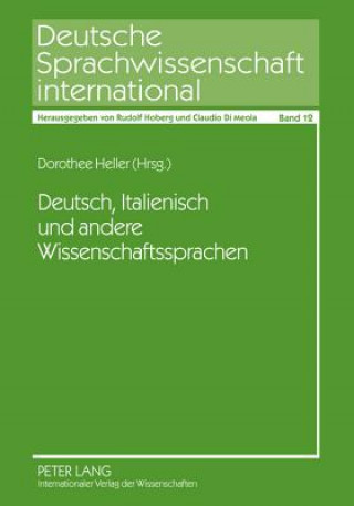 Deutsch, Italienisch Und Andere Wissenschaftssprachen