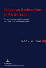 Kollektiver Rechtsschutz Im Kartellrecht