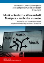 Musik - Kontext - Wissenschaft Musiques - Contextes - Savoirs