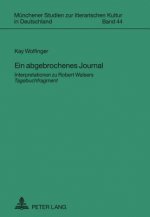 Ein abgebrochenes Journal