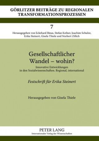 Gesellschaftlicher Wandel - Wohin?