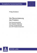 Oekonomisierung Des Friedens