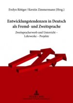 Entwicklungstendenzen in Deutsch ALS Fremd- Und Zweitsprache