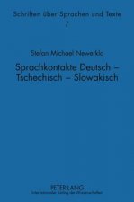 Sprachkontakte Deutsch - Tschechisch -- Slowakisch