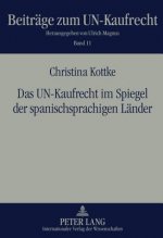 Un-Kaufrecht Im Spiegel Der Spanischsprachigen Laender