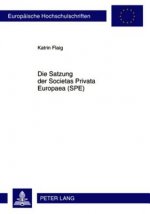 Satzung Der Societas Privata Europaea (Spe)