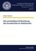 Unmittelbare Drittwirkung Der Grundrechte Im Arbeitsrecht