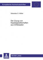 Zuzug Von Kapitalgesellschaften Aus Drittstaaten