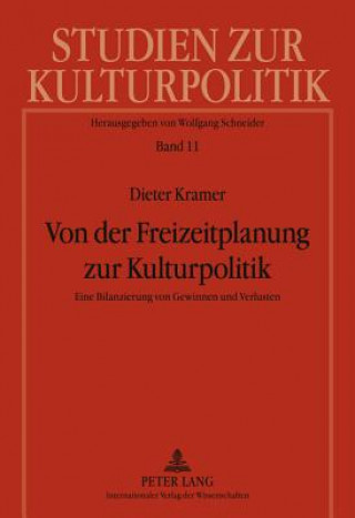 Von Der Freizeitplanung Zur Kulturpolitik