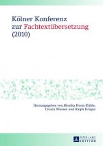 Koelner Konferenz zur Fachtextuebersetzung (2010)