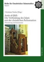 Amin Al-Huli: Die Verbindung Des Islam Mit Der Christlichen Reformation