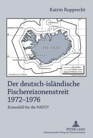 Deutsch-Islaendische Fischereizonenstreit 1972-1976