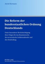 Reform Der Bundesstaatlichen Ordnung Deutschlands