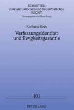 Verfassungsidentitaet Und Ewigkeitsgarantie