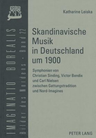 Skandinavische Musik in Deutschland Um 1900