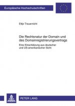 Rechtsnatur Der Domain Und Des Domainregistrierungsvertrags