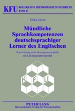 Muendliche Sprachkompetenzen Deutschsprachiger Lerner Des Englischen