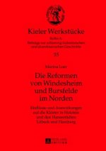 Die Reformen Von Windesheim Und Bursfelde Im Norden