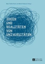 Ideen Und Realitaeten Von Universitaeten