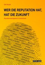 Wer Die Reputation Hat, Hat Die Zukunft