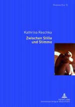 Zwischen Stille Und Stimme