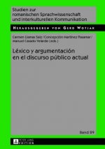 Lexico Y Argumentacion En El Discurso Publico Actual