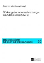 Staerkung der Innenentwicklung - BauGB-Novelle 2012/13