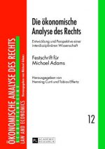Die oekonomische Analyse des Rechts