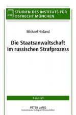 Staatsanwaltschaft Im Russischen Strafprozess