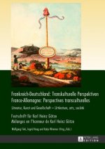 Frankreich-Deutschland: Transkulturelle Perspektiven- France-Allemagne: Perspectives transculturelles