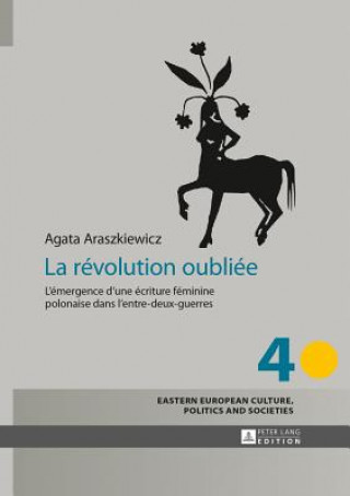 La revolution oubliee
