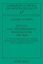 Rettung und Wiederbelebung Verunglueckter, 1740-1840