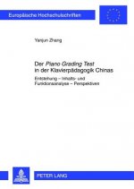 Piano Grading Test in Der Klavierpaedagogik Chinas