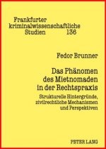 Phaenomen Des Mietnomaden in Der Rechtspraxis